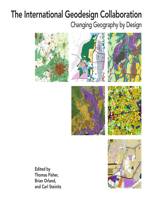 Title details for The International Geodesign Collaboration by Thomas Fisher - Available